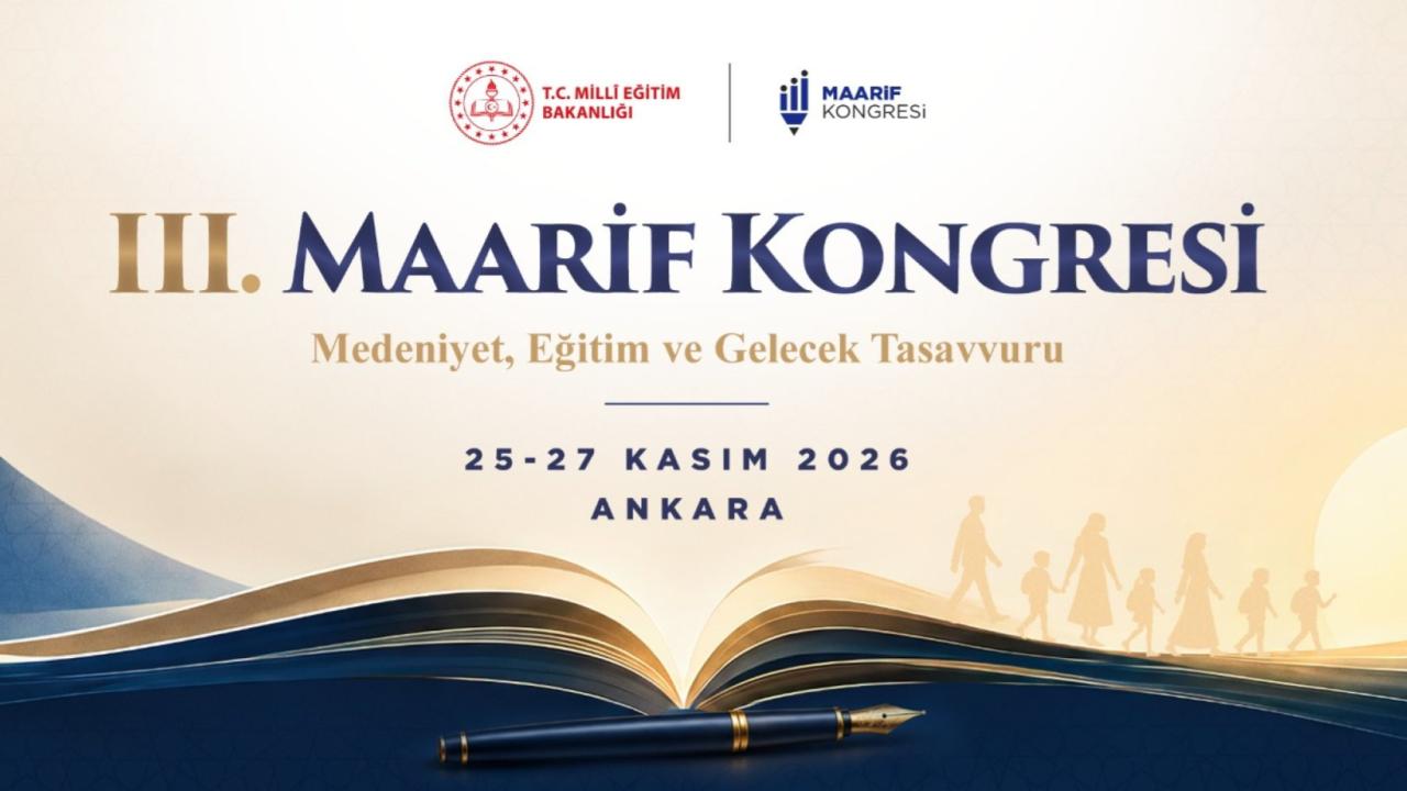 3. Maarif Kongresi, 2527 Kasım’da Ankara’da yapılacak